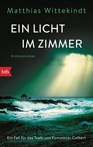 Ein Licht im Zimmer: Kriminalroman von btb