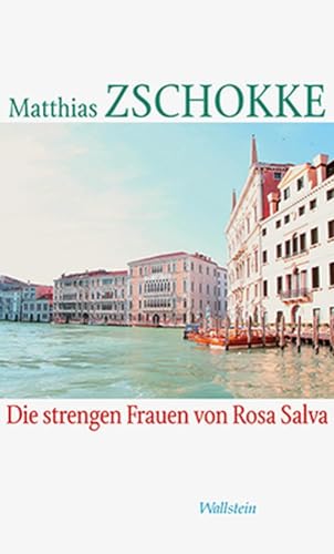 Die strengen Frauen von Rosa Salva von Wallstein Verlag GmbH