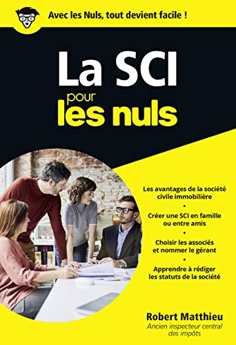 La SCI pour les Nuls Poche von First