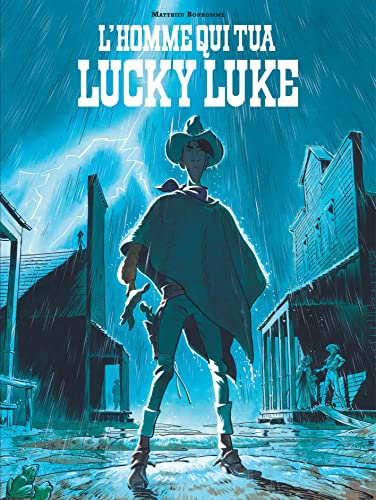 L'homme qui tua Lucky Luke von LUCKY