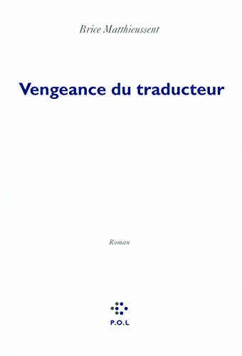 La vengeance du traducteur von POLED