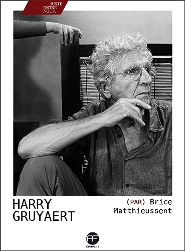 Harry Gruyaert par Brice Matthieussent von ANDRE FRERE EDITIONS