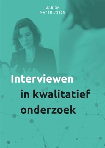 Interviewen in kwalitatief onderzoek von Uitgeverij SWP