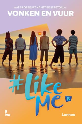#LikeMe - Vonken en vuur: Wat er gebeurt na het benefietgala von Lannoo