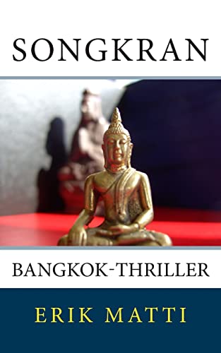 Songkran: Bangkok-Thriller