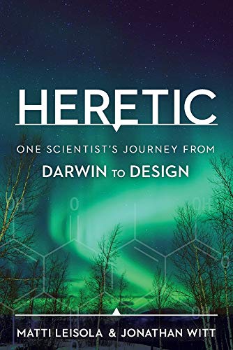 Heretic: One Scientist's Journey from Darwin to Design von Discovery Institute