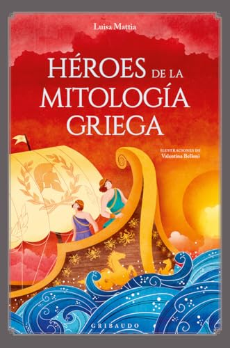 Héroes de la mitología griega (Mitos y leyendas) von Anagrama