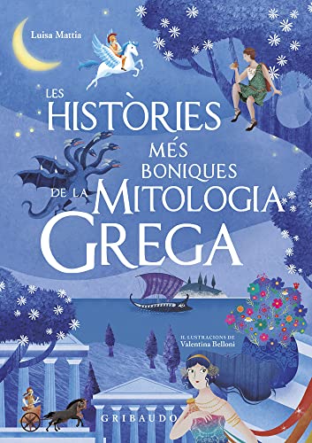 Les històries més belles de la mitologia grega (Las historias más bellas)