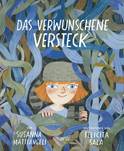 Das verwunschene Versteck: Fantasievolles Bilderbuch für Kinder ab 4 Jahren von Insel Verlag