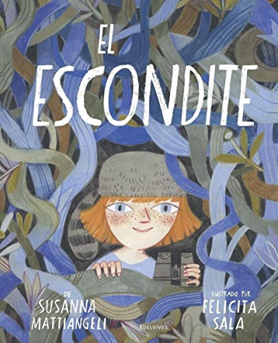 El escondite (Álbumes ilustrados)