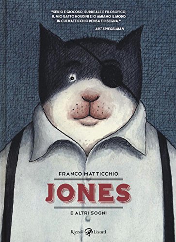 Jones e altri sogni Jones e altri sogni von Rizzoli Lizard