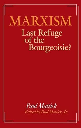 Marxism--Last Refuge of the Bourgeoisie? von Routledge