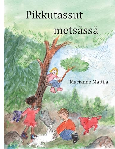 Pikkutassut metsässä von BoD – Books on Demand – Finnland