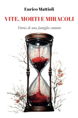 Vite, morti e miracoli von Youcanprint