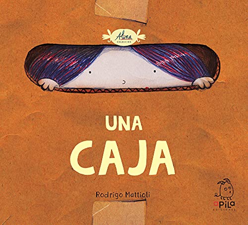 Una caja (Alina) von Apila Ediciones