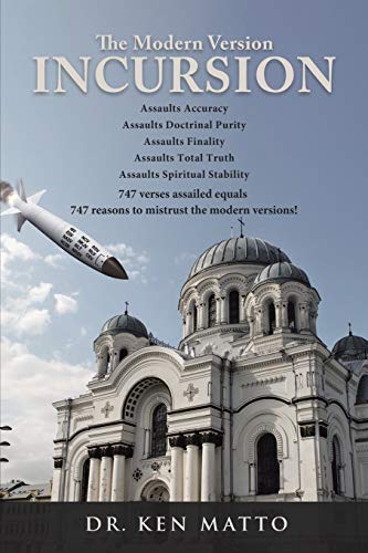 The Modern Version Incursion von Christian Faith Publishing, Inc