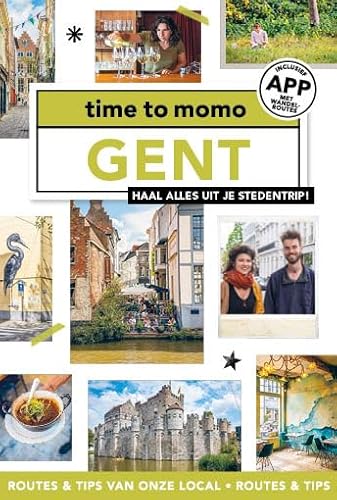 Gent: time to momo von time to momo