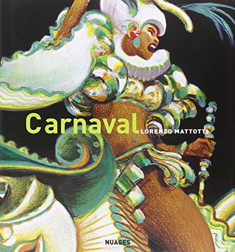 Carnaval. Colori e movimenti