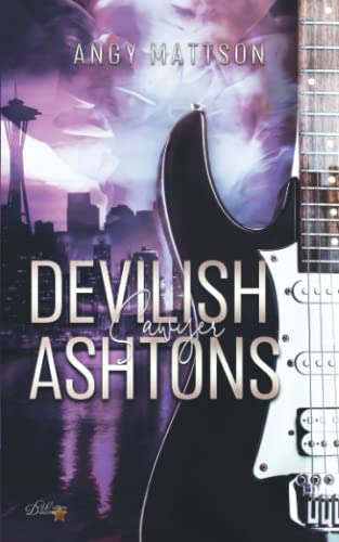 Devilish Ashtons: Sawyer (Seattle Rock Reihe, Band 1)