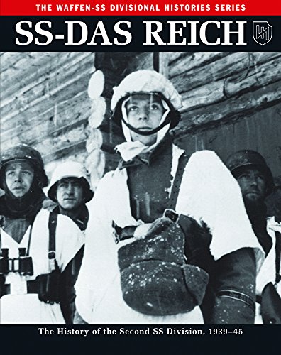 Ss: Das Reich: The History of the Second Ss Division 1933-45: The History of the Second SS Division, 1939-45 (Waffen-SS Divisional Histories)