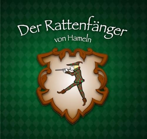 Der Rattenfänger von Hameln