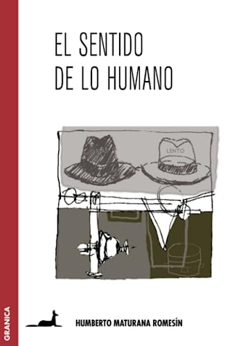 El sentido de lo humano