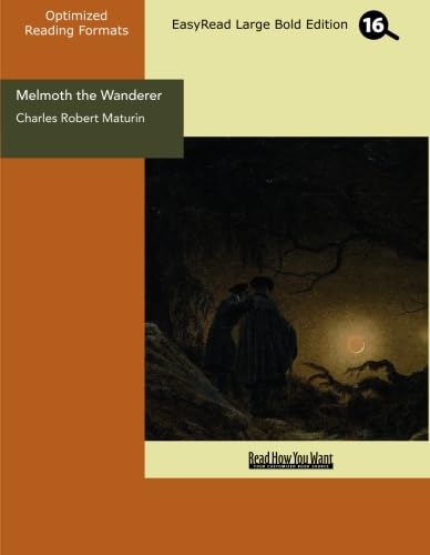 Melmoth the Wanderer (EasyRead Large Bold Edition) von ReadHowYouWant