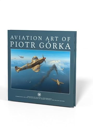 Aviation art of Piotr Górka Aviation art of Piotr Górka von IPN