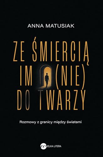 Ze śmiercią im (nie) do twarzy von Wielka Litera