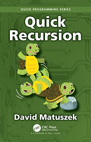 Quick Recursion (Quick Programming) von CRC Press