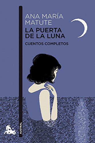 La puerta de la luna: Cuentos completos (Contemporánea)