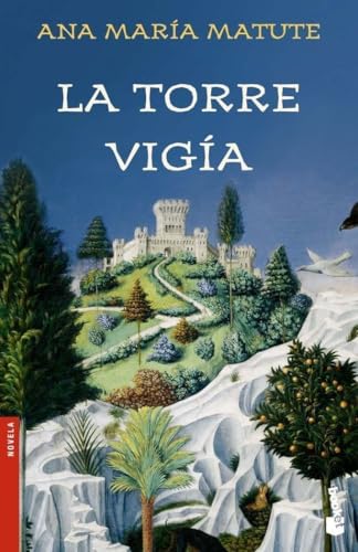La torre vigía (Novela, Band 1) von Booket