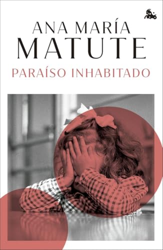 Paraíso inhabitado (Biblioteca Ana María Matute) von Austral