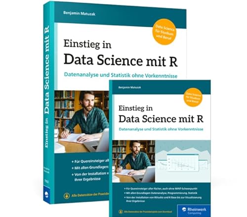 Einstieg in Data Science mit R: Datenanalyse und Statistik ohne Vorkenntnisse von Rheinwerk