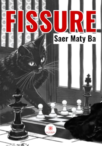 Fissure von LE LYS BLEU EDITIONS SAS