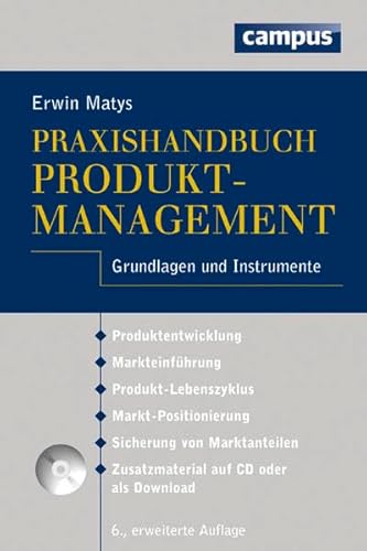 Praxishandbuch Produktmanagement: Grundlagen und Instrumente