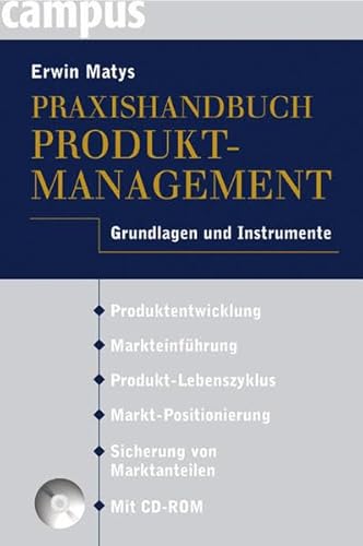 Praxishandbuch Produktmanagement: Grundlagen und Instrumente