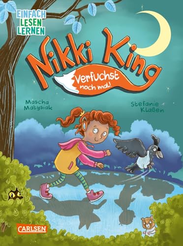 Nikki King: Verfuchst noch mal!: Einfach Lesen Lernen | Lustige Tierwandler-Geschichte für Leseanfänger*innen ab 6 über die magische Verwandlung eines Mädchens in einen Fuchs von Carlsen
