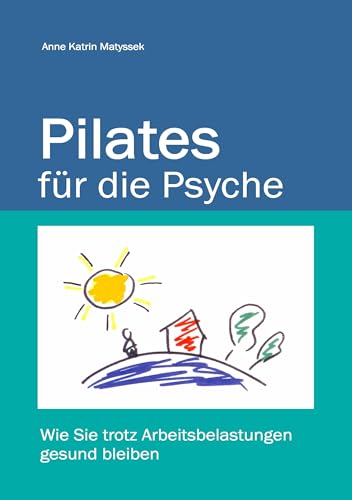 Pilates für die Psyche: Wie Sie trotz Arbeitsbelastungen gesund bleiben Pilates für die Psyche: Wie Sie trotz Arbeitsbelastungen gesund bleiben