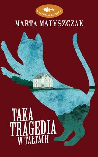 Taka tragedia w Tałtach Taka tragedia w Tałtach von Dolnośląskie