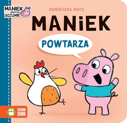 Maniek powtarza von Zielona Sowa