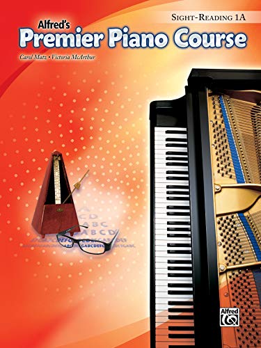 Premier Piano Course -- Sight-Reading: Level 1a (Alfred's Premier Piano Course) von Alfred Music