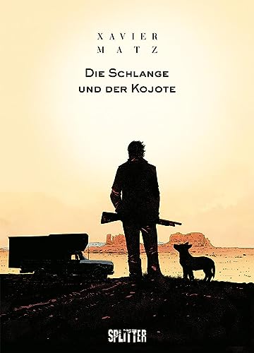 Die Schlange und der Kojote von Splitter-Verlag