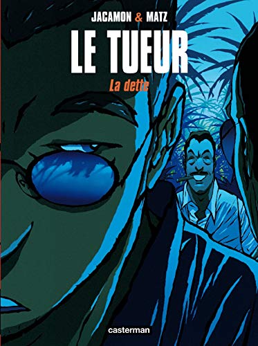 Le Tueur: La dette (3)