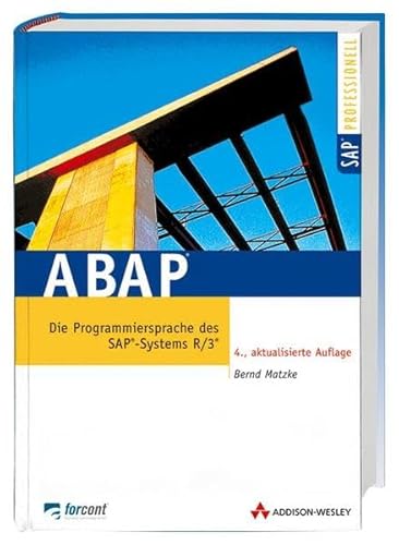 ABAP . Die Programmiersprache des SAP-Systems R/3 (Sonstige Bücher AW) von Addison-Wesley