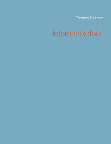 Informatikethik von Books on Demand GmbH