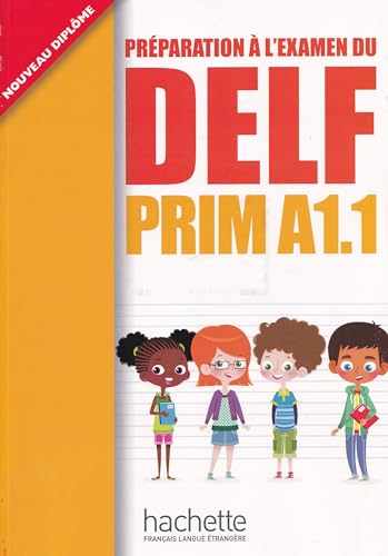 Delf Prim A1.1: Livre de L'Eleve + CD Audio: Delf Prim A1.1: Livre de L'Eleve + CD Audio (Delf/Dalf)