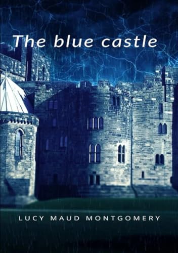 The Blue Castle von ALEMAR S.A.S.
