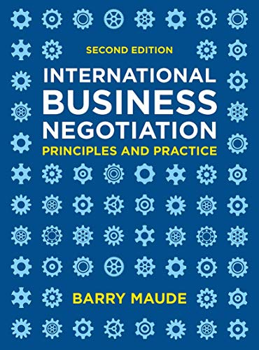 International Business Negotiation: Principles and Practice