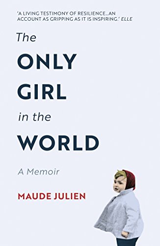The Only Girl in the World: A Memoir von Oneworld Publications
